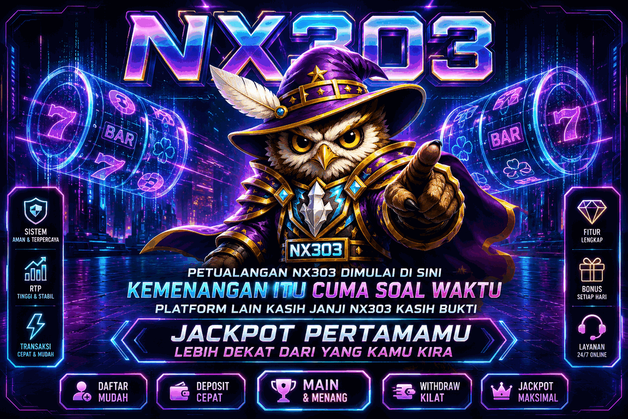 Pemandangan Maxwin Spektakuler NX303 Platform